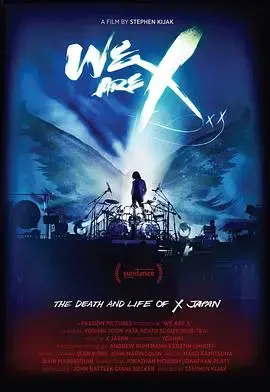 《我们是X》：X JAPAN 传奇乐队的音乐与灵魂之旅